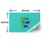 Etiket Sticker Baskı - 10.4 x 16.4 Cm Kuşe